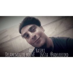 Adel Naseri  –  Delam Migire Boone